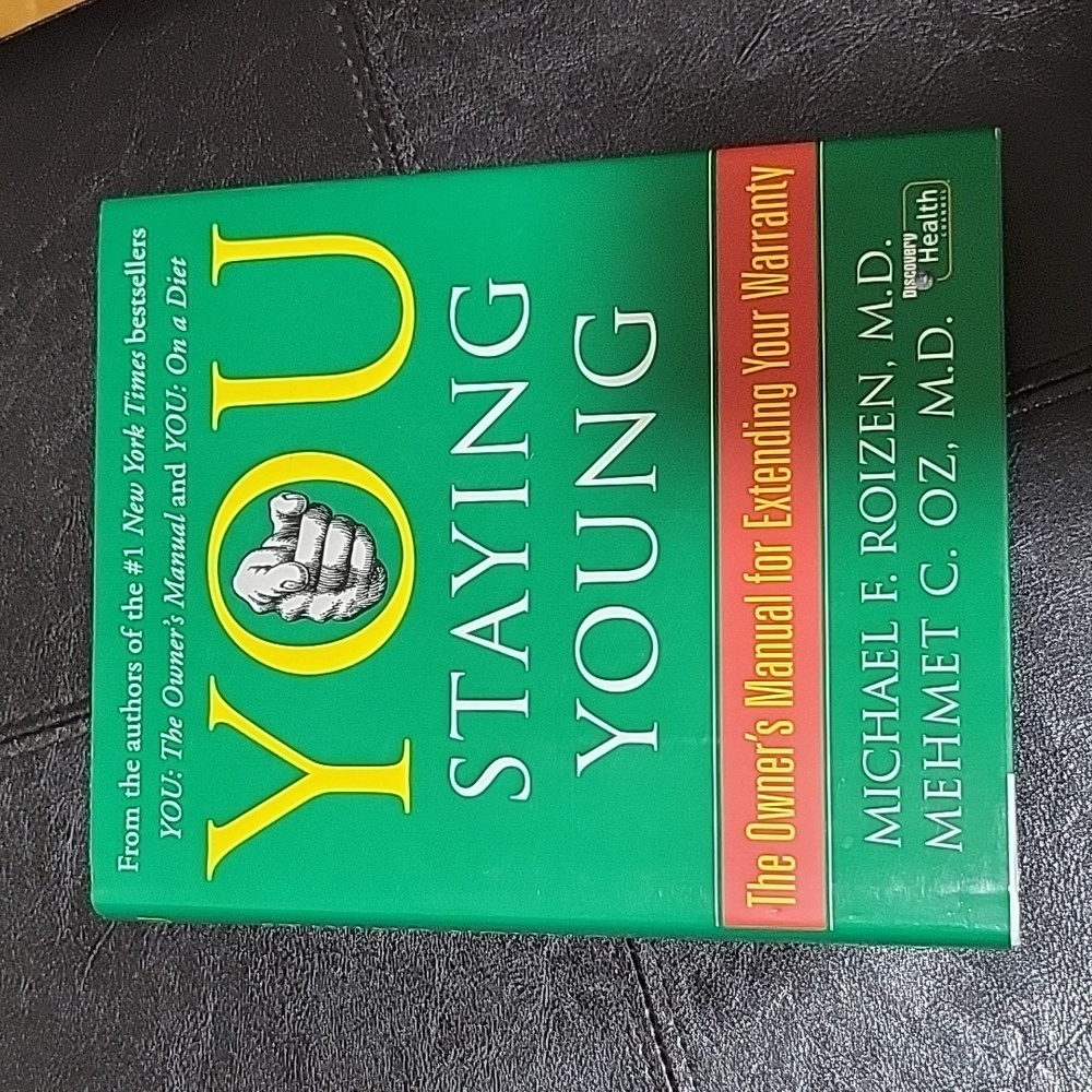 📚 You: Staying Young - By Michael F. Roizen M.D. and Mehmet C. Oz. M.D